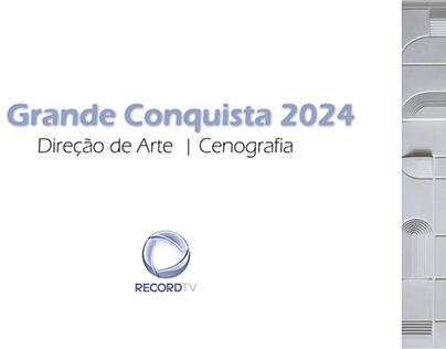 A Grande Conquista 2024